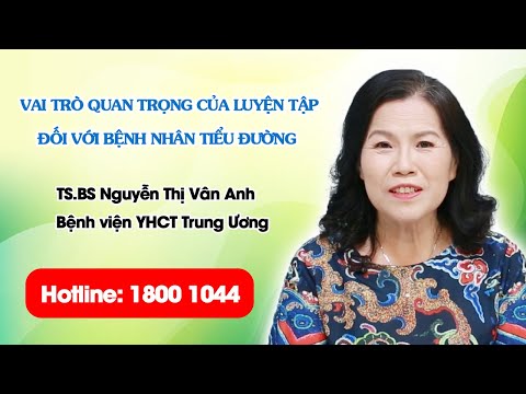 VTV2 - Vai trò quan trọng của luyện tập đối với bệnh nhân tiểu đường