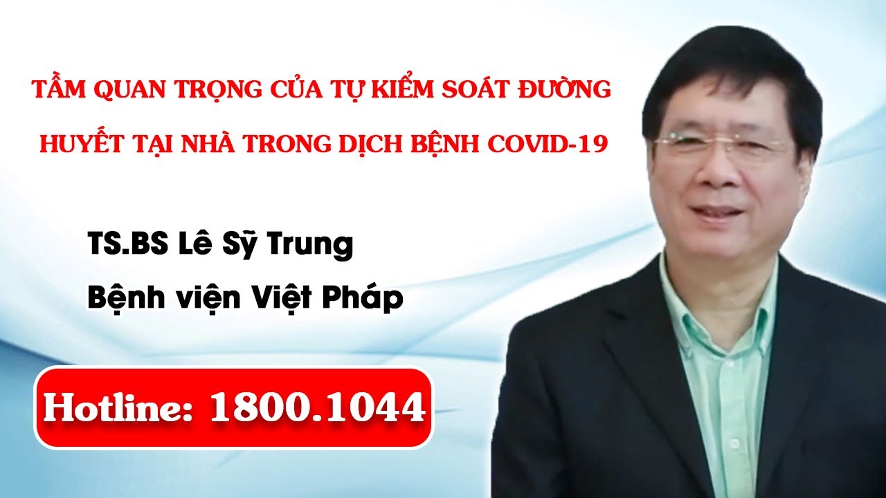 VTV2: Tầm quan trọng của tự kiểm soát đường huyết tại nhà trong dịch bệnh covid-19