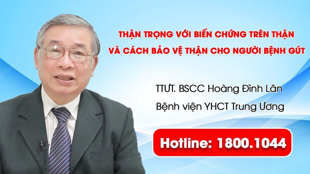 VTV2 - Thận trọng với biến chứng trên thận và cách bảo vệ thận cho người bệnh gút